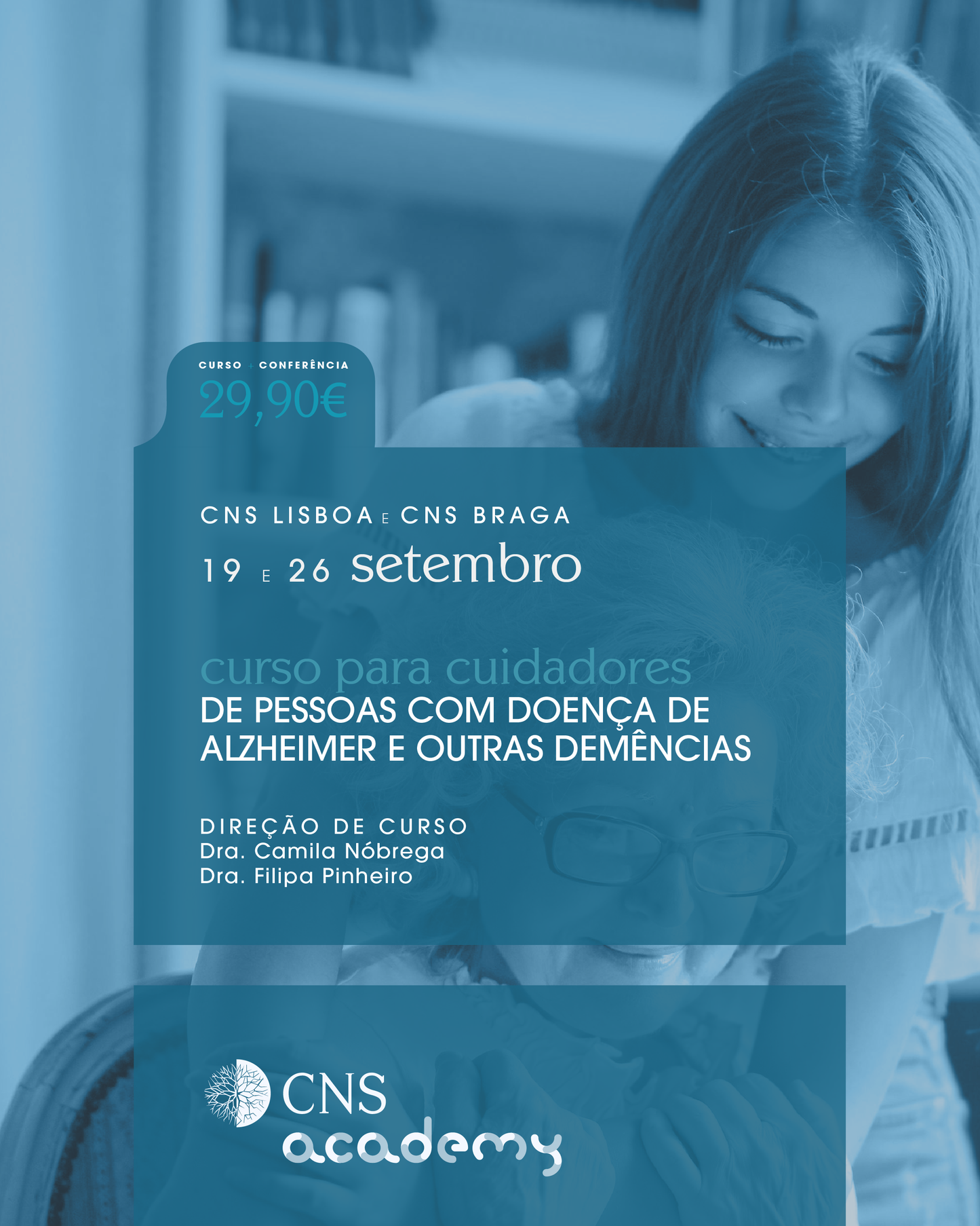 Curso para Cuidadores de pessoas com Doença de Alzheimer e outras demências | 8ª Edição