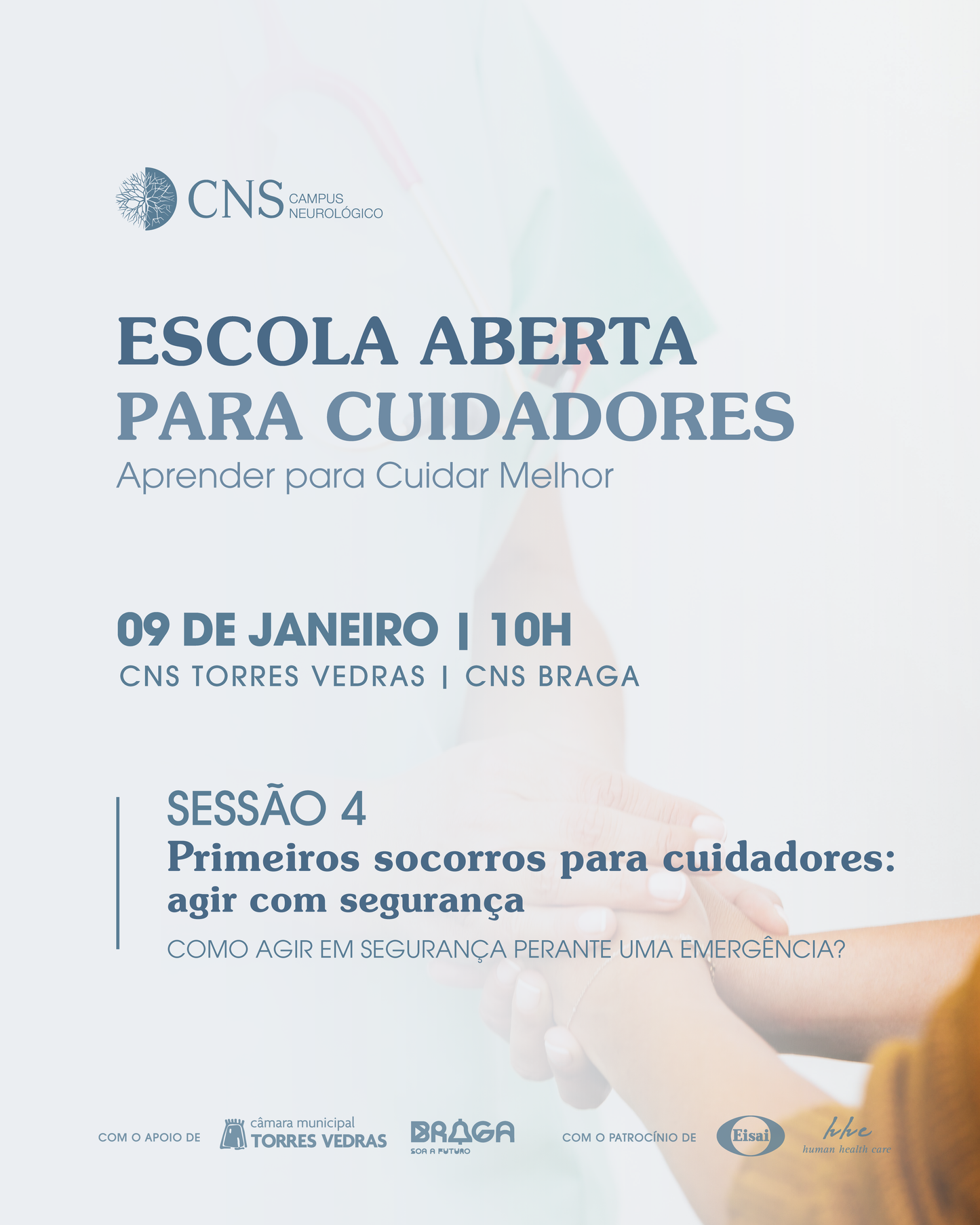 Escola Aberta para Cuidadores | Primeiros socorros para cuidadores: agir com segurança | 9 janeiro 2026