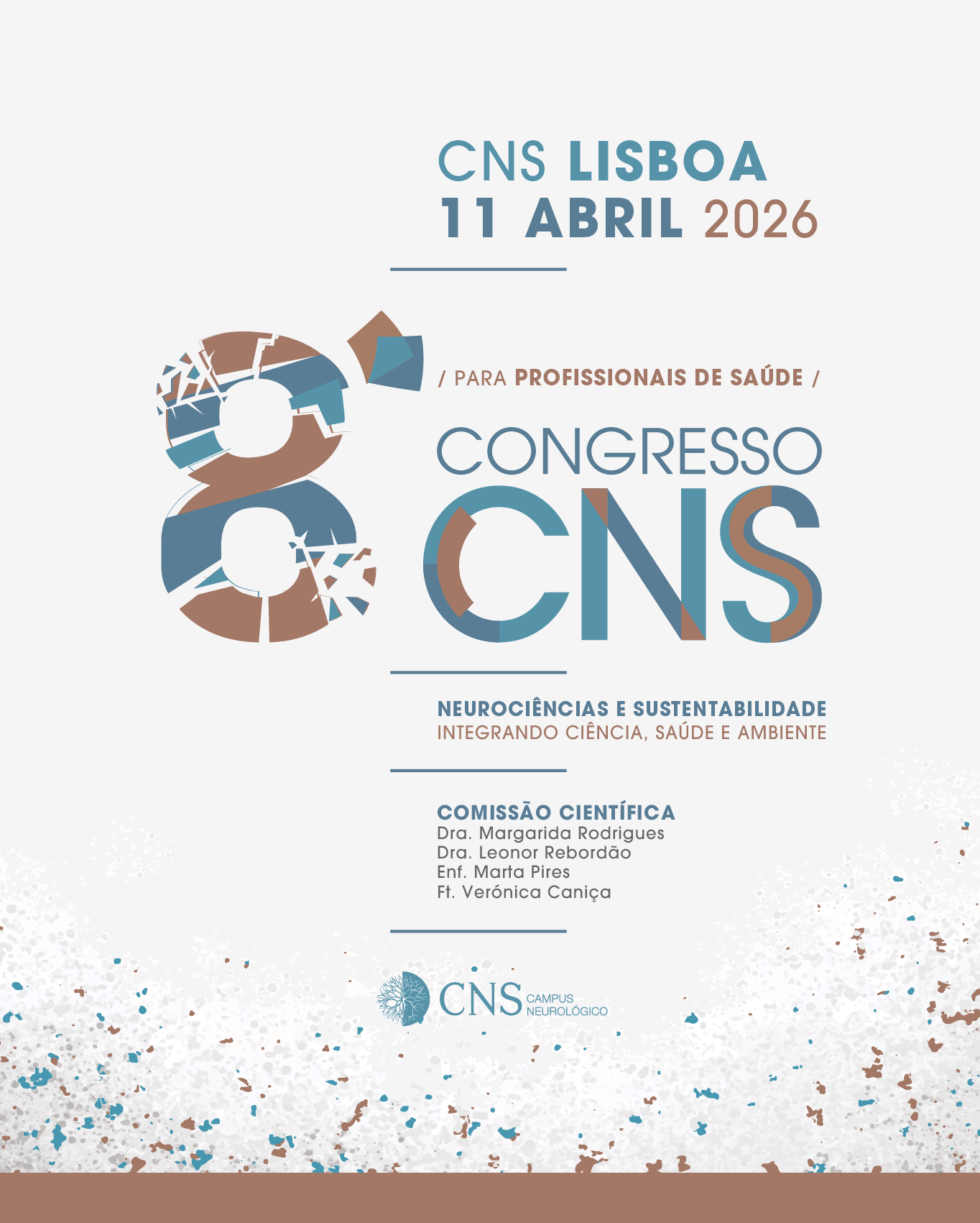 8º Congresso CNS | Neurociências e Sustentabilidade, integrando ciência, saúde e ambiente