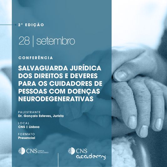 2ª Edição | Conferência | Salvaguarda Jurídica Dos Direitos E Deveres Para Os Cuidadores De Pessoas Com Doenças Neurodegenerativas